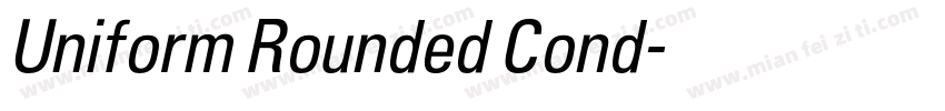 Uniform Rounded Cond字体转换